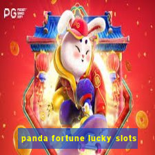 panda fortune lucky slots